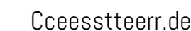 Cceesstteerr.de